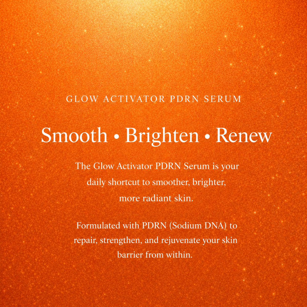Glow Activator PDRN Serum